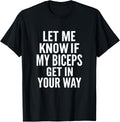 Let Know Biceps Get Way Gym Quote Unisex T-shirt, Sweatshirt, Hoodie (1)