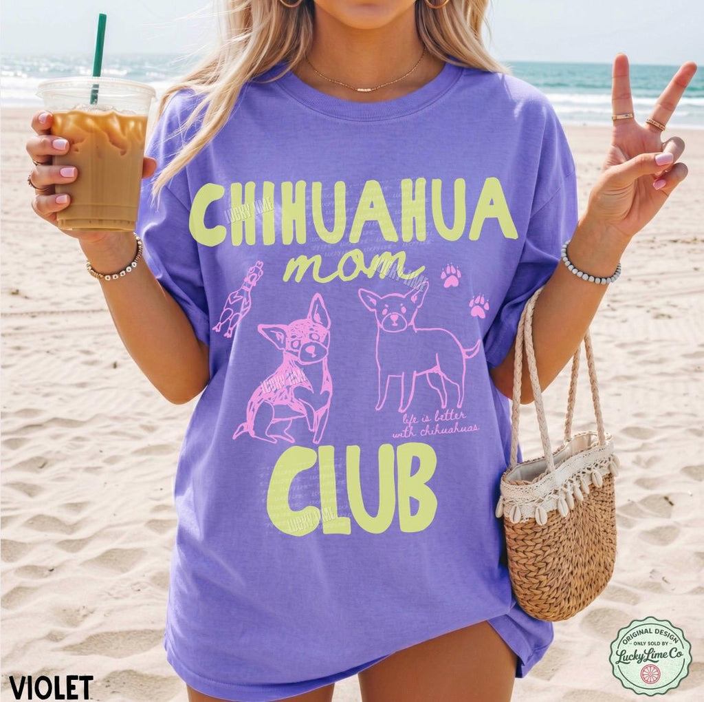 Chihuahua Mom Club Chihuahua Mom Dog Lover Dog Dog Mom Dog Mama Dog Mom Era Tee (2)
