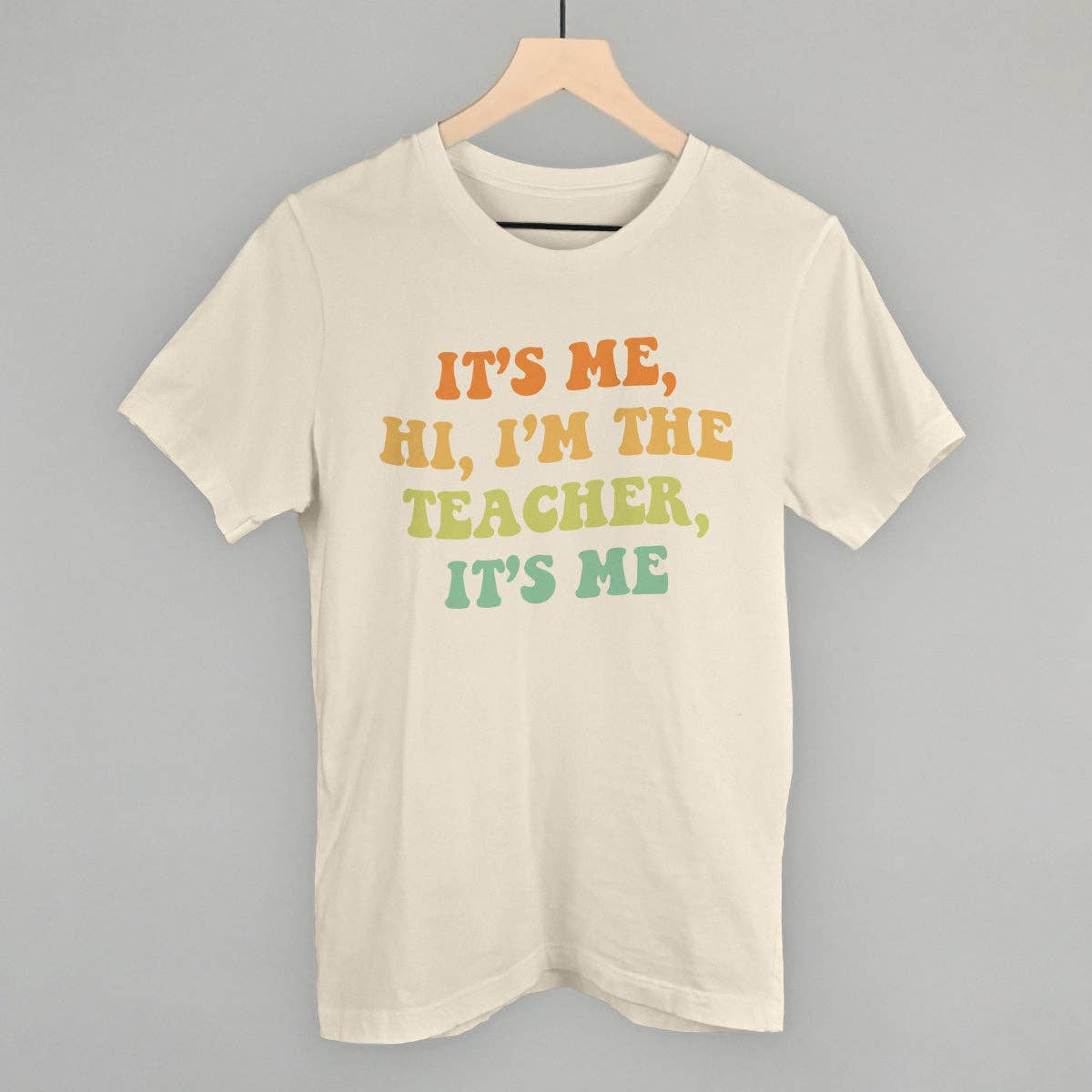I'm the Teacher It's Me
