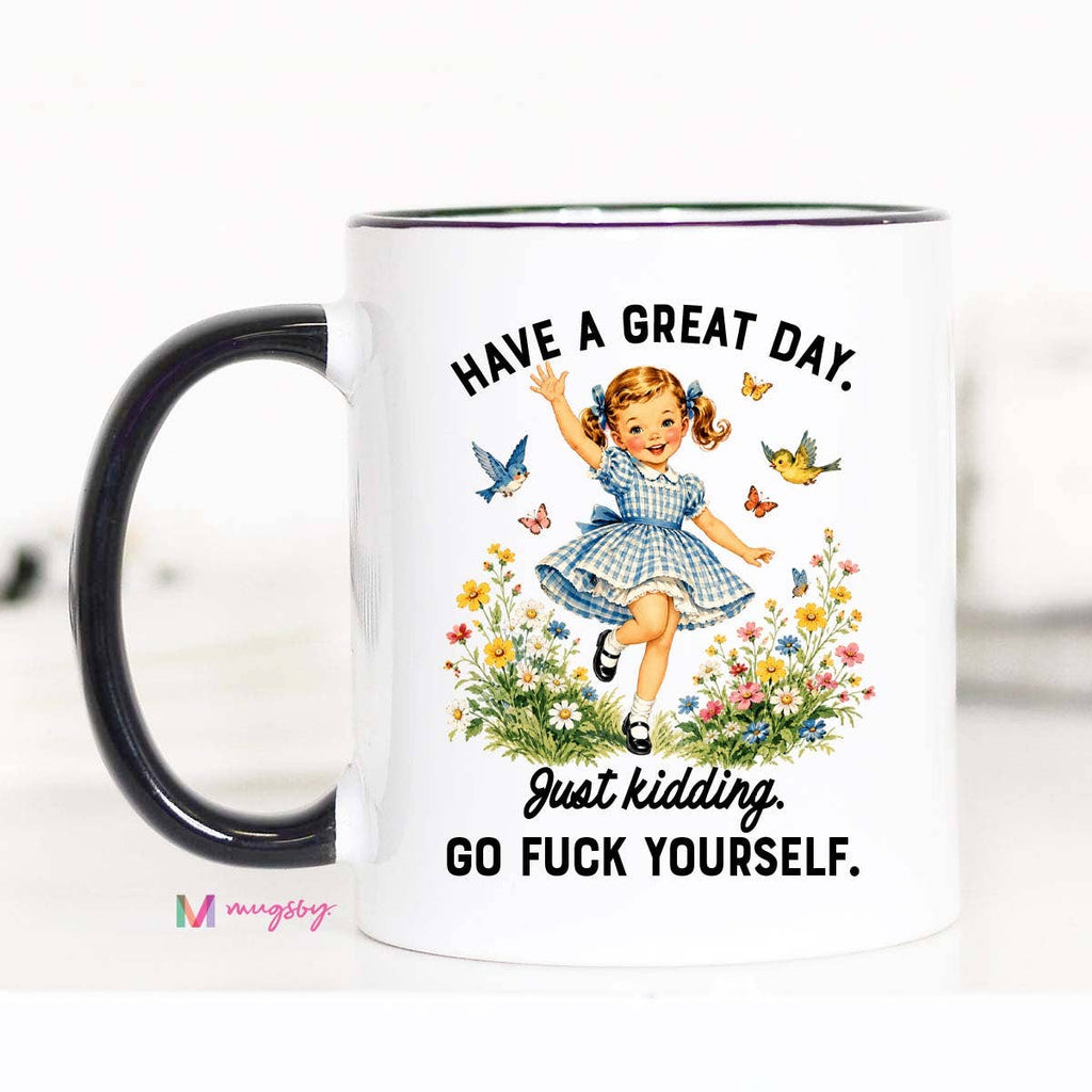 Great Day Funny Retro Girl Mug | Sarcastic Humor Coffee Mug