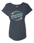 Women's Everything is Terrible Scoop Neck T-Shirt