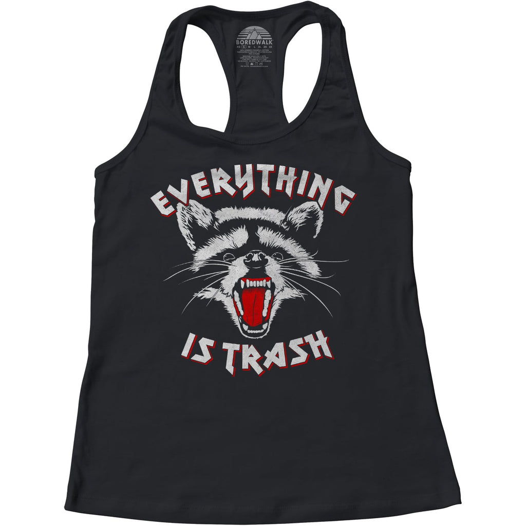 Women's Everything is Trash Raccoon Racerback Tank Top