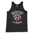 Unisex Everything is Trash Raccoon Tank Top