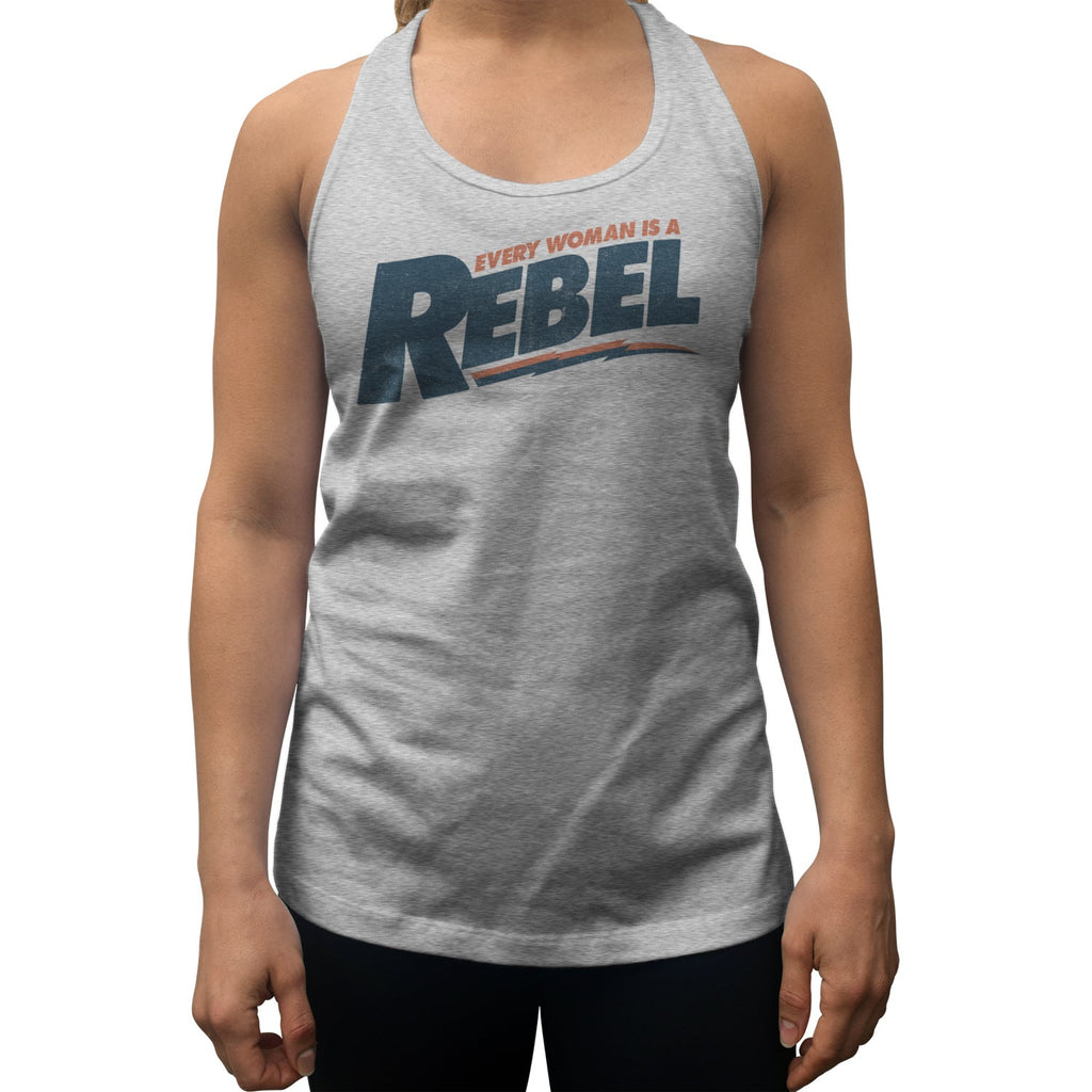 Women's Every Woman is a Rebel Racerback Tank Top