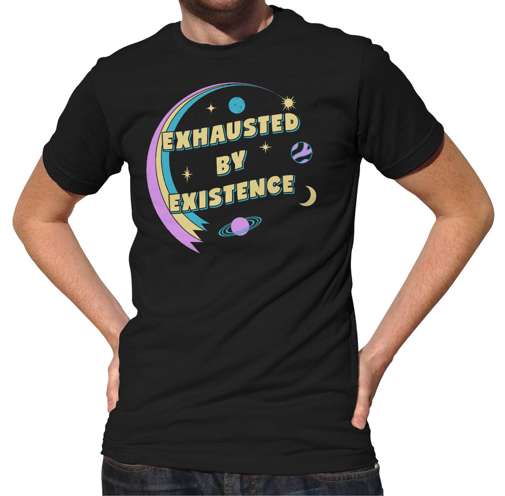 Men's Exhausted By Existence T-Shirt