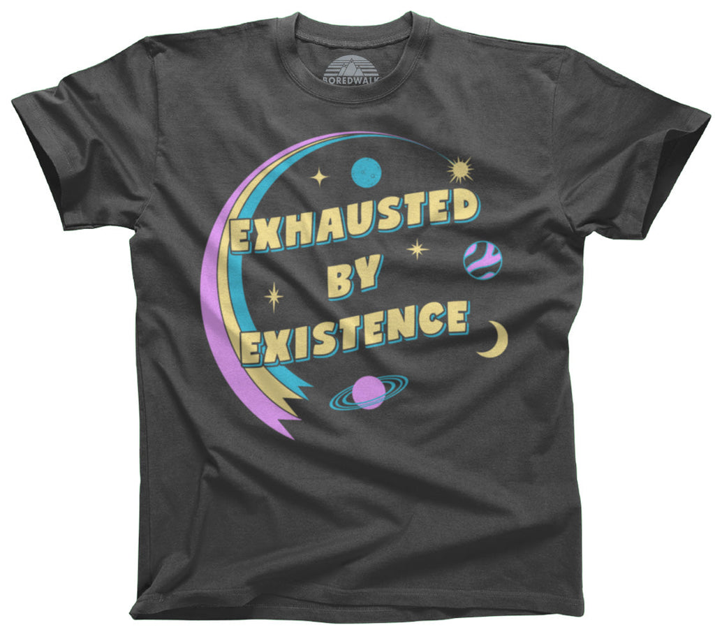 Men's Exhausted By Existence T-Shirt