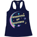 Women's Exhausted By Existence Racerback Tank Top