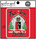 Decal/Sticker 2431 Born in A Barn