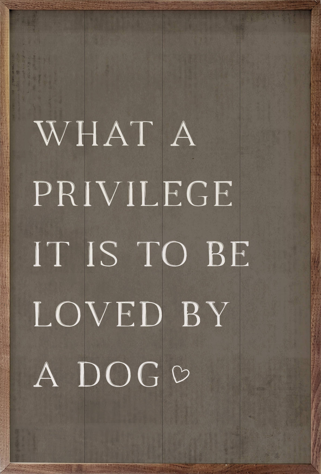What A Privilege Dog