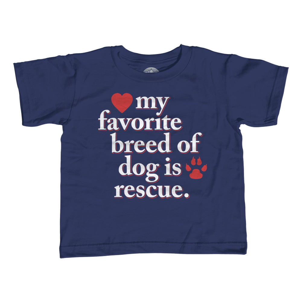 Boy's My Favorite Breed Of Dog Is Rescue T-Shirt