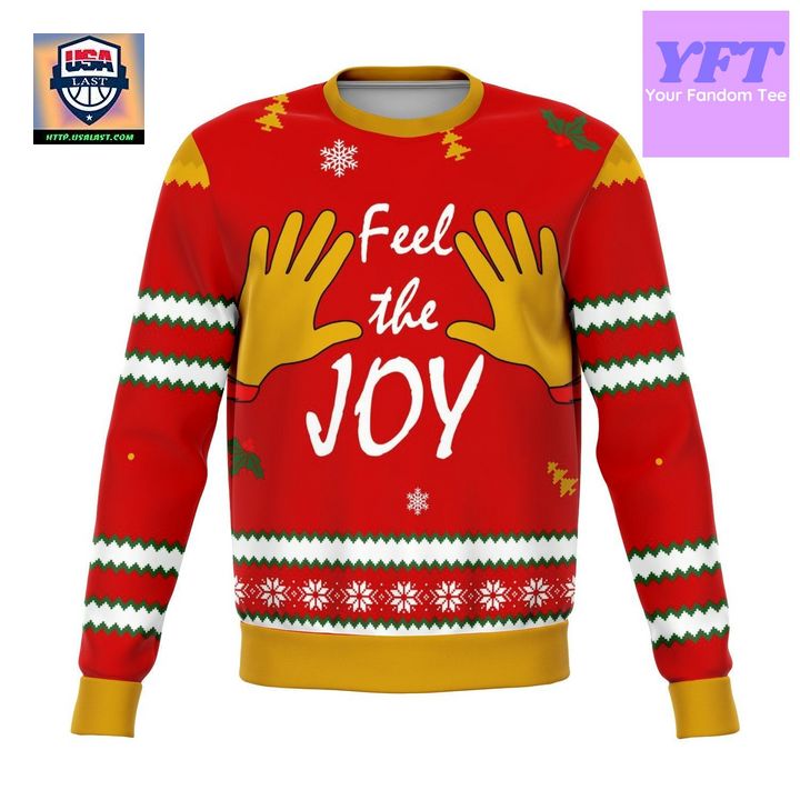 Feel The Joy Funny Meme Design 3d Ugly Christmas Sweater