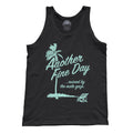 Unisex Another Fine Day Ruined by the Male Gaze Tank Top