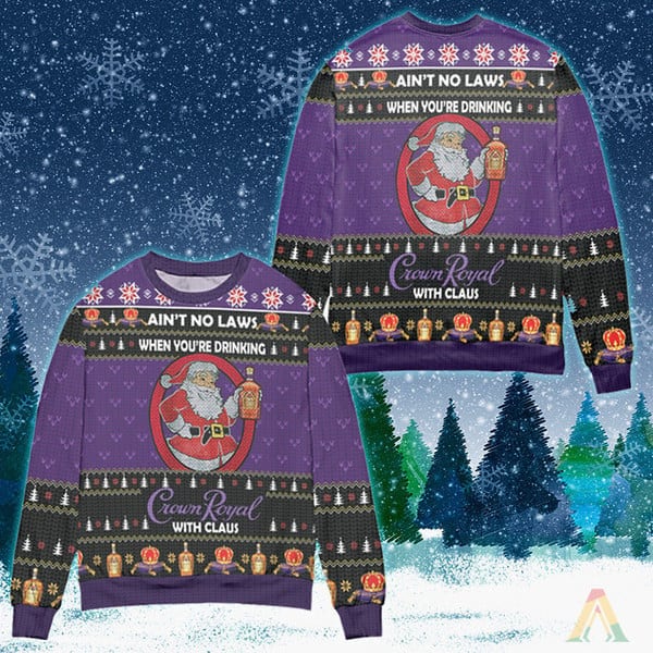 Funny When You’re Drinking Crown Royal With Santa Claus Ugly Christmas Sweater