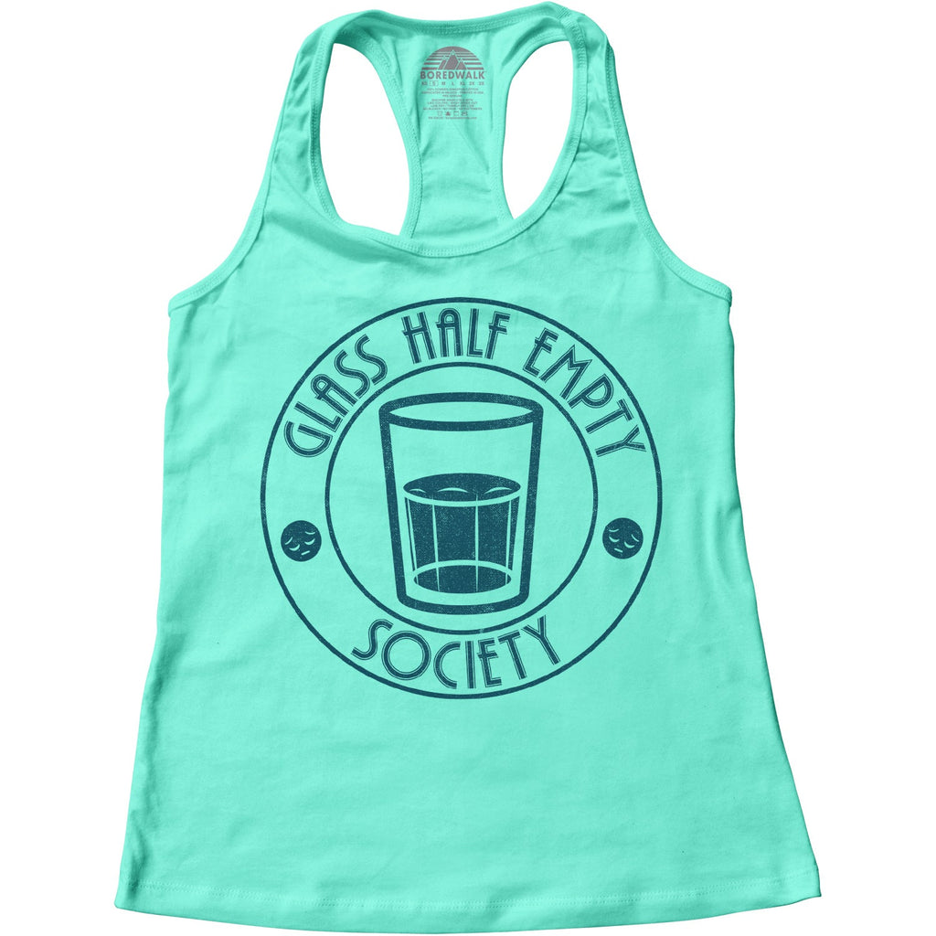 Women's Glass Half Empty Society Racerback Tank Top