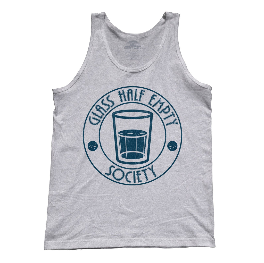 Unisex Glass Half Empty Society Tank Top