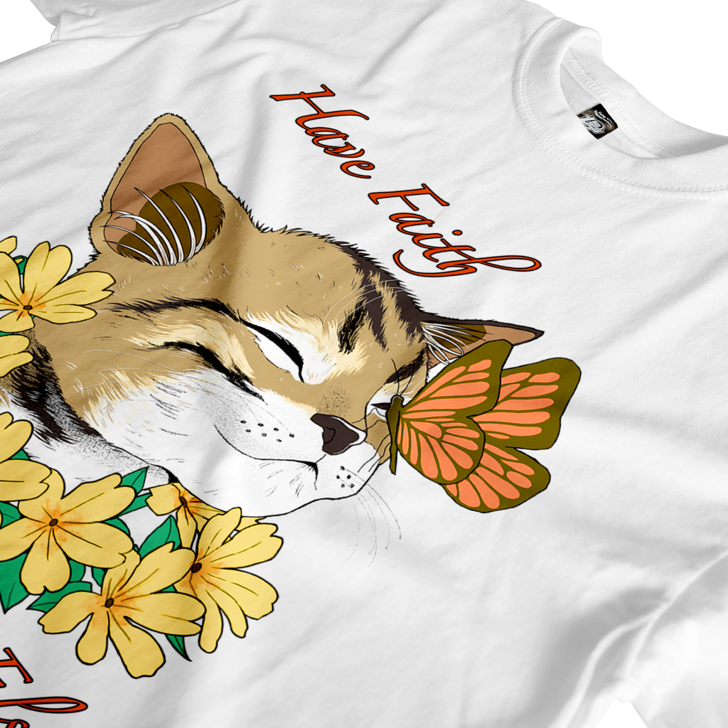 Have Faith Or Else Tee