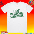 Mexican Summer T-shirt