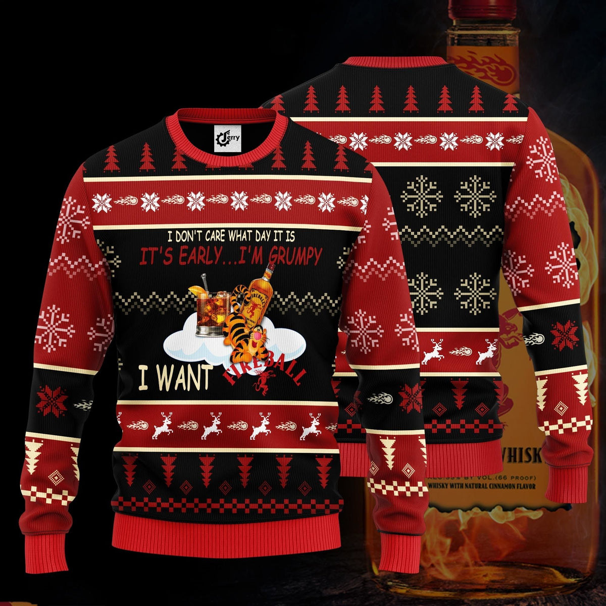 I Don’T Care What Day It Is It’S Early I’M Grumpy I Want Fireball Ugly Christmas Sweater
