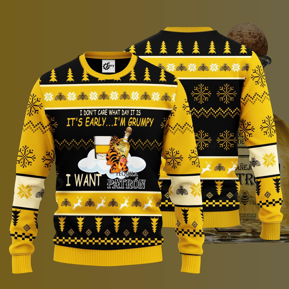 I Don’T Care What Day It Is It’S Early I’M Grumpy I Want Patron Ugly Christmas Sweater