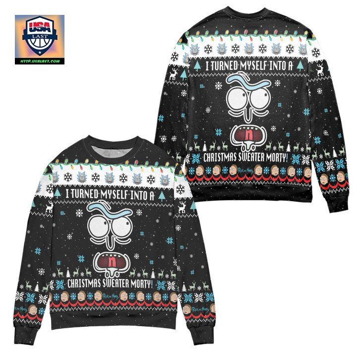 I Turned Myself Into A Christmas Sweater Morty Ugly Christmas Sweater Black