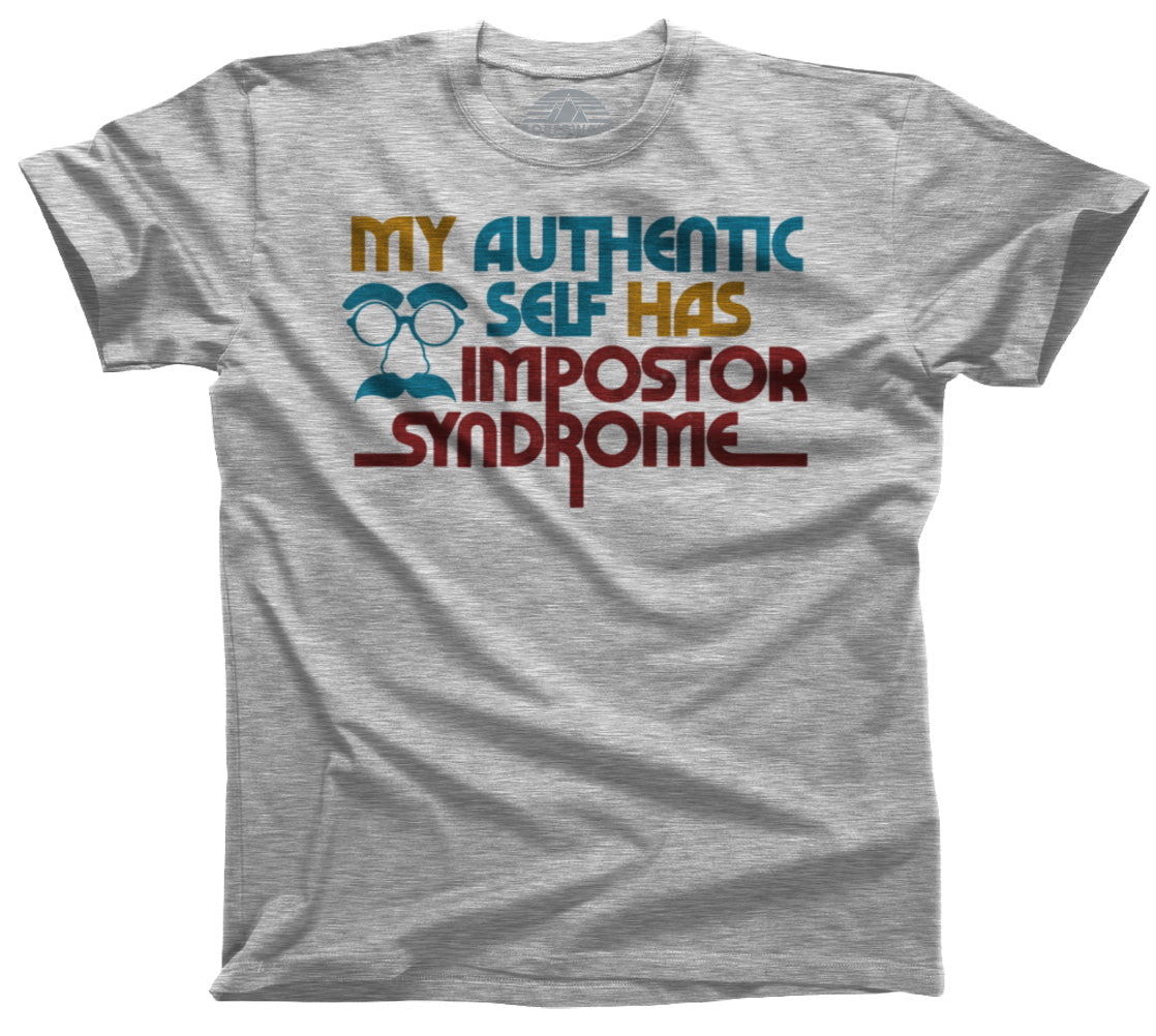 Men's My Authentic Self Has Impostor Syndrome T-Shirt