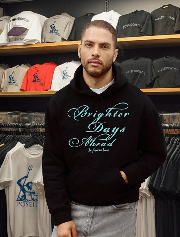 In Print We Trust Brighter Days Ahead T-shirt
