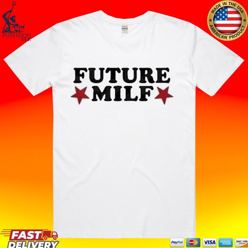 Inde Navarrette Future Milf T-shirt