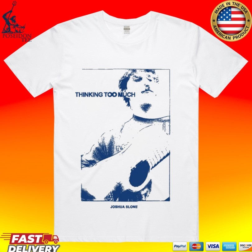 Joshua Slone Thinking Too Much Black Guitar T-shirt