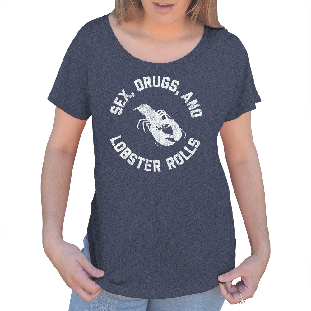 Women's Sex Drugs and Lobster Rolls Scoop Neck T-Shirt