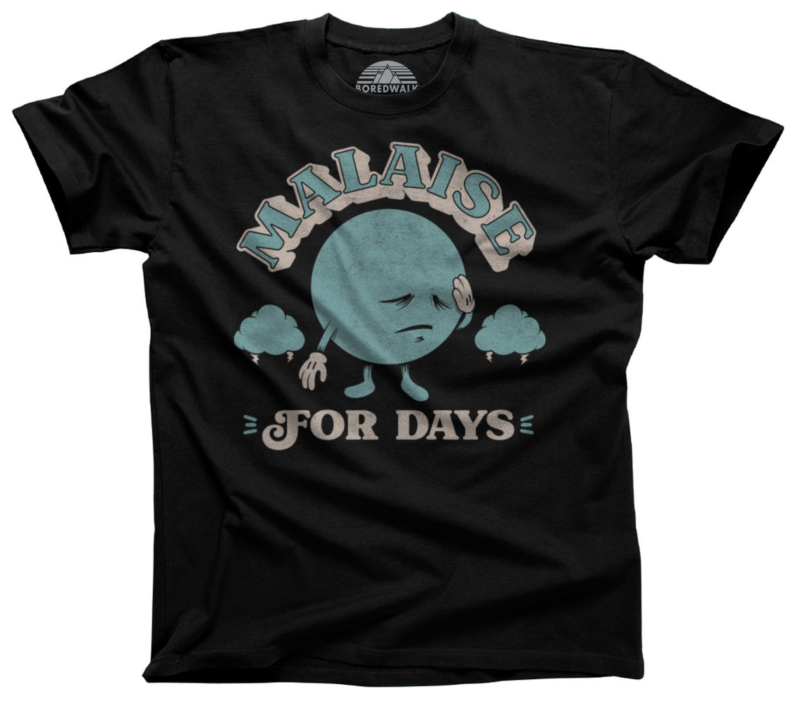 Men's Malaise For Days T-Shirt