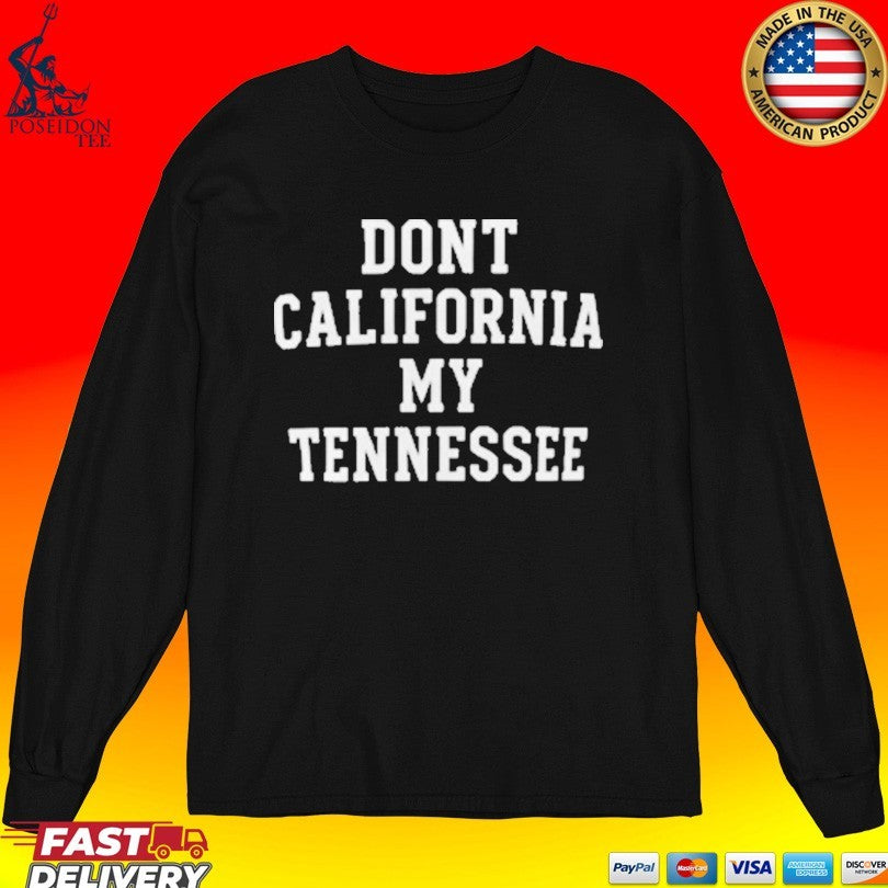 Mullet Kid Don’t California My Tennessee T-shirt