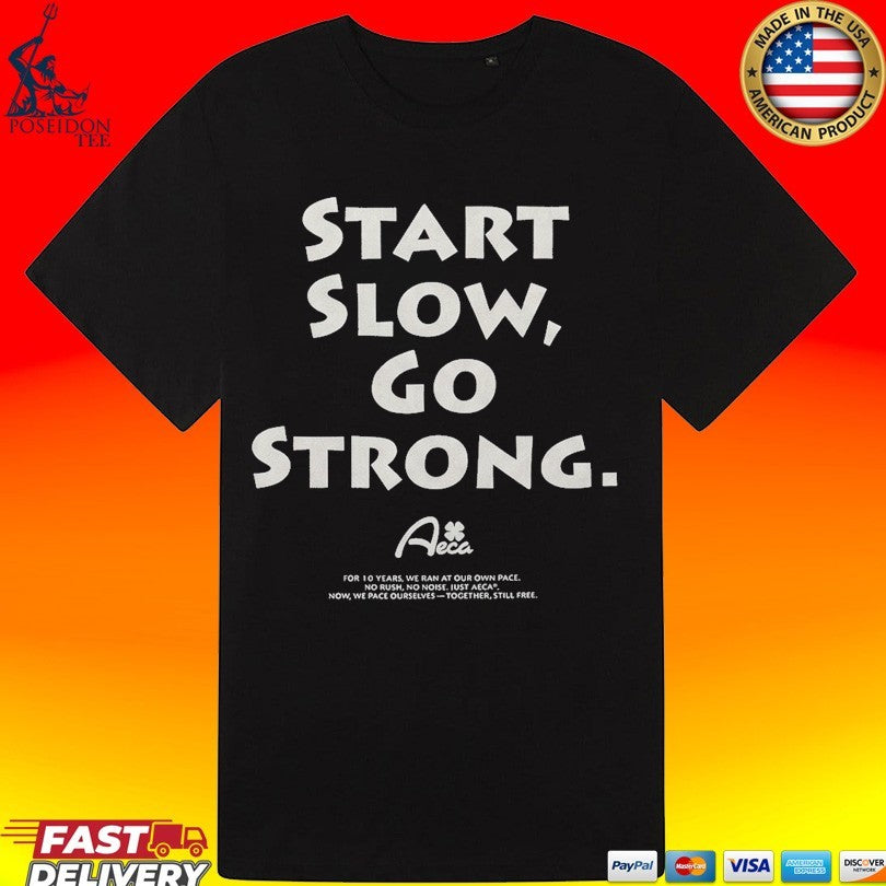 Musinsa Start Slow Go Strong Half T-shirt