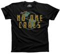 Men's Greetings From No One Cares T-Shirt
