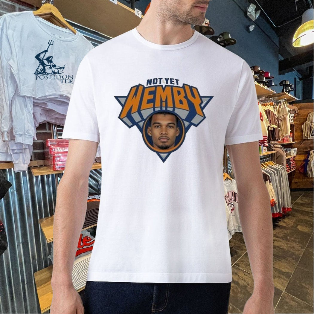 Not Yet Wembanyama T-shirt