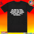 On June 29 2026 Germany And Japan Suffered Their Worst Loss Since Well You Know T-shirt