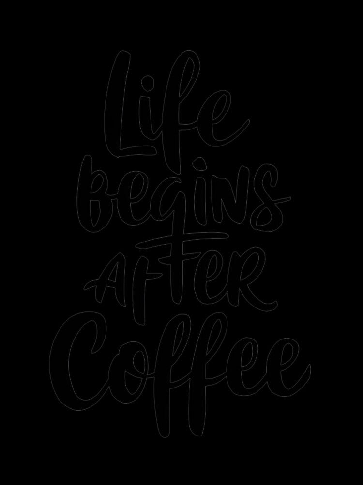 Life Begins with Coffee by Colorful-Garden