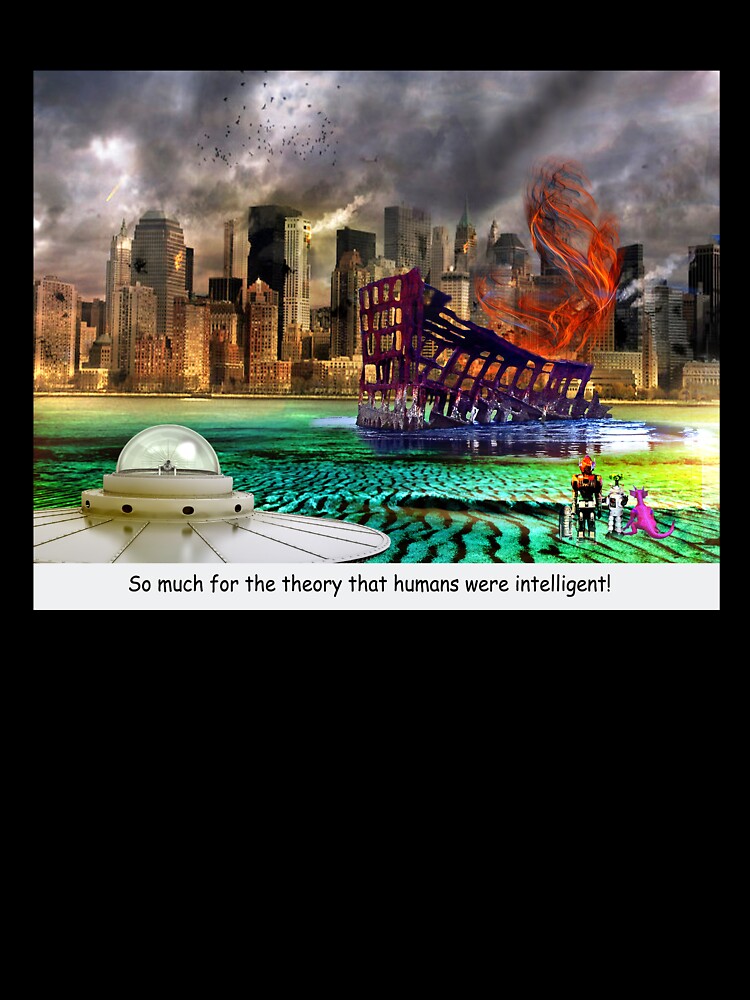 So Much for the Theory that Humans Were Intelligent! by Claude Johnson