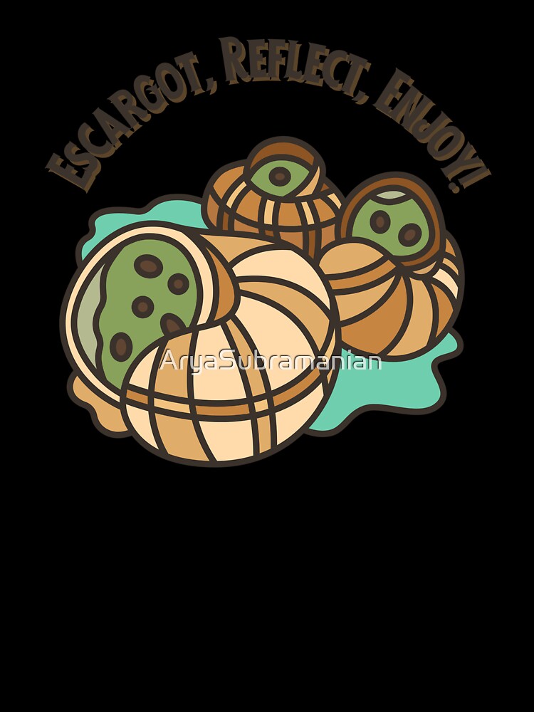Funny Escargot , French Food Puns by AryaSubramanian