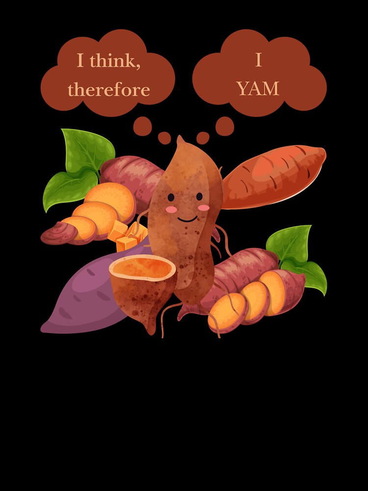 Vegetable Pun Philosopher Yam by bububabuinc