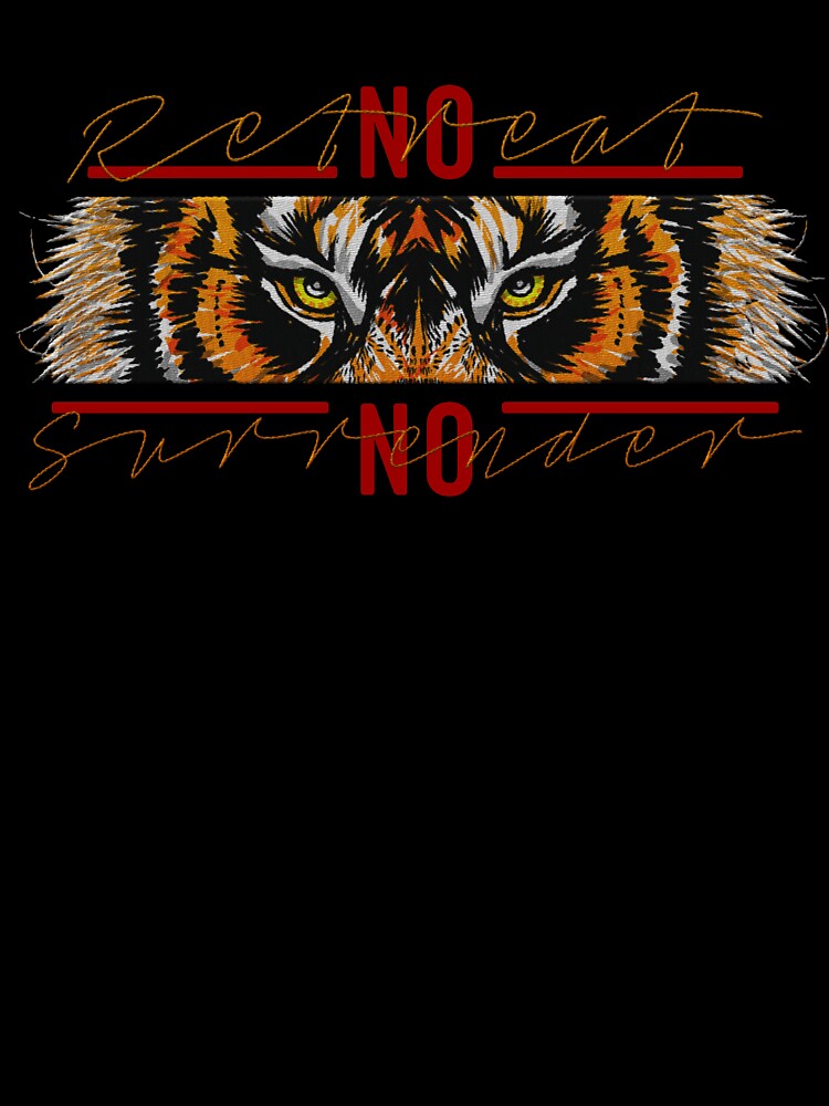 eye of the tiger - no retreat no surrender (motivational quote) embroidery iron patch textured graphic artwork by hayrpictures