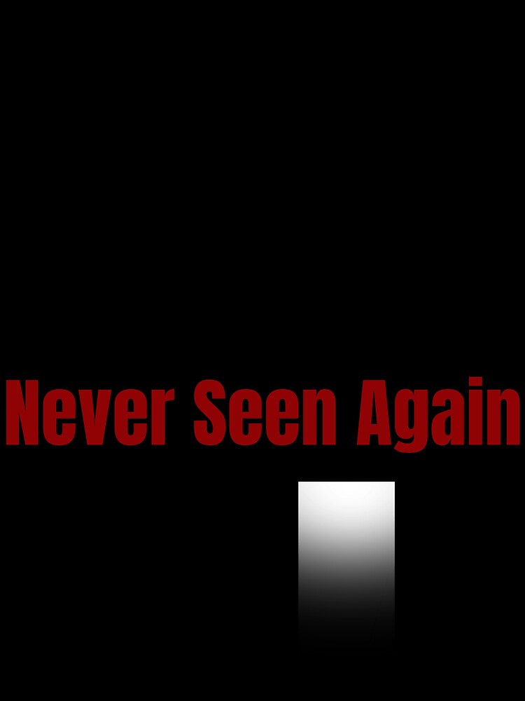 Filed Never Seen Again–Funny Office  Shirt by DirectiveOffice