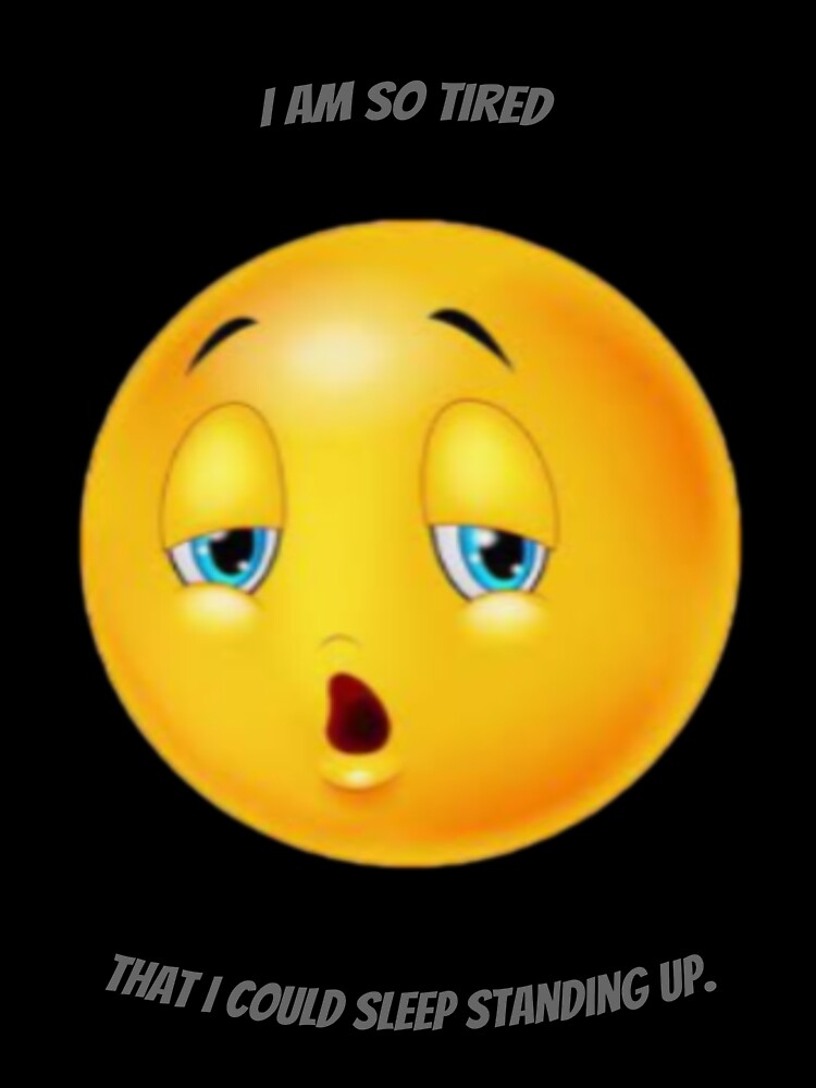 I'm so tired I could sleep standing up. by Collection de trésors
