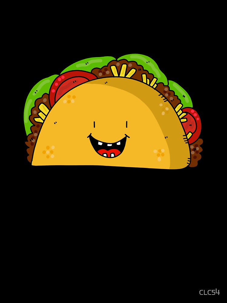Smiling Kawaii Taco — Cute Food Cartoon Humor Mexico Funny Gift by CLC54