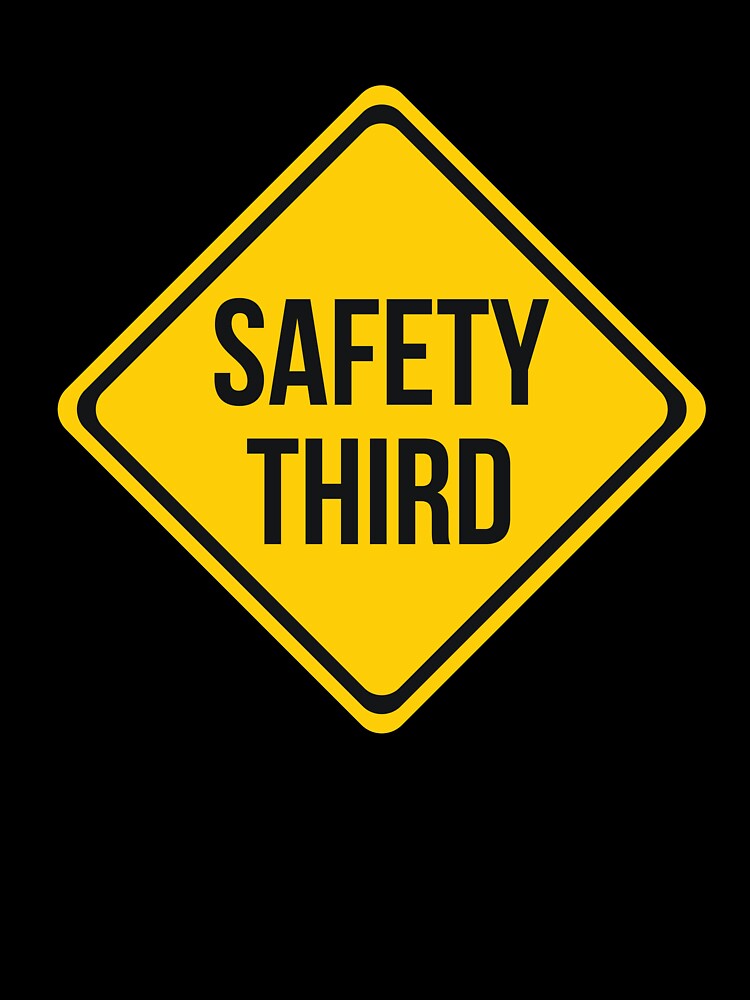 Safety Third Road Sign Joke by RedYolk