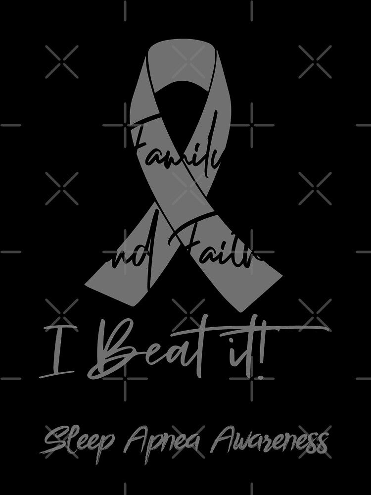 Sleep Apnea Warrior - With Family, Friends, and Faith - I BEAT IT! by Robbsyn