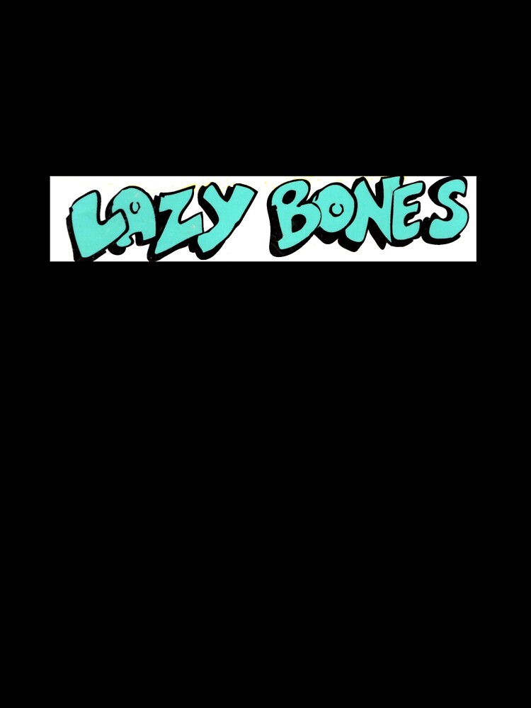 Lazy Bones by wazoowazoo
