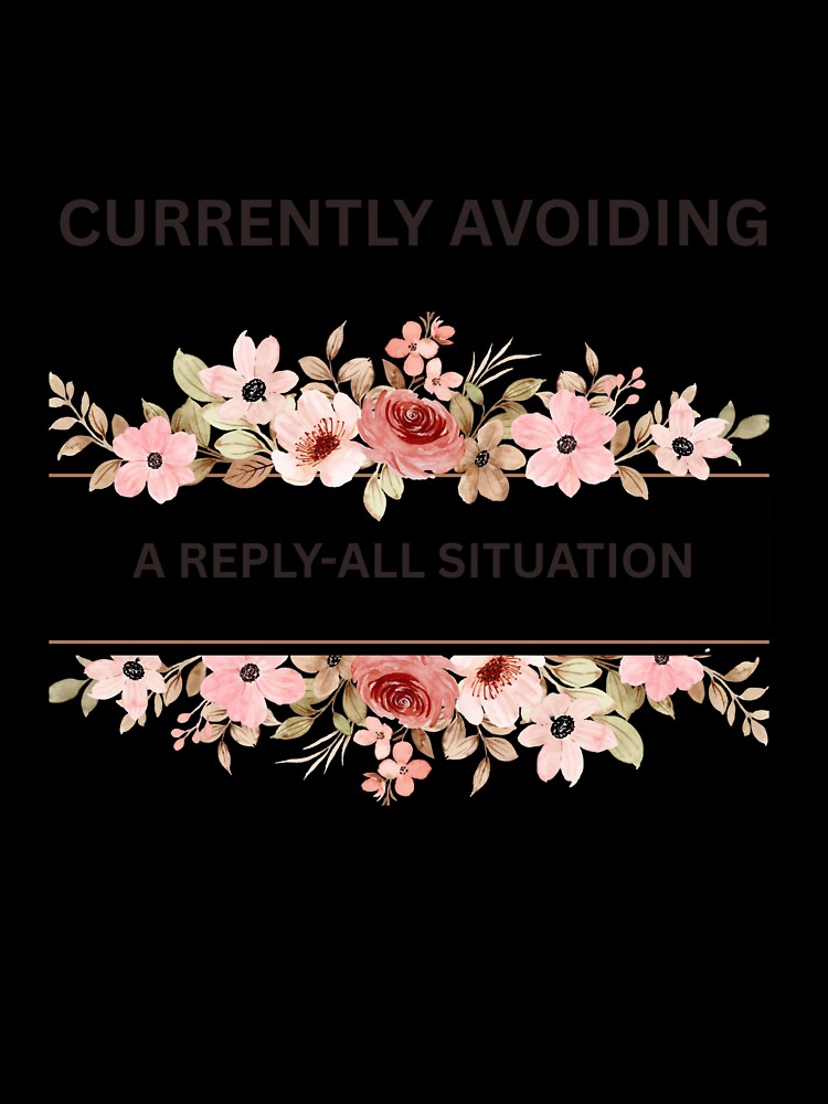 Funny Office Humor Quote – Reply All Situation by jyotsanafinds