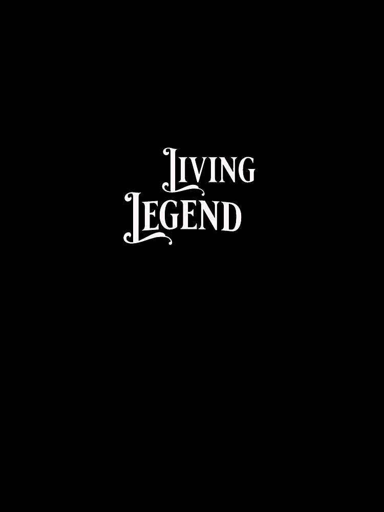 LIVING LEGEND by HOLIXVESSL