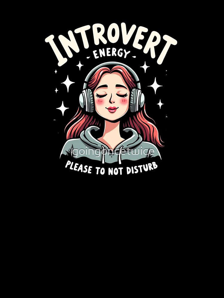 Introverts save energy by goingoncetwice