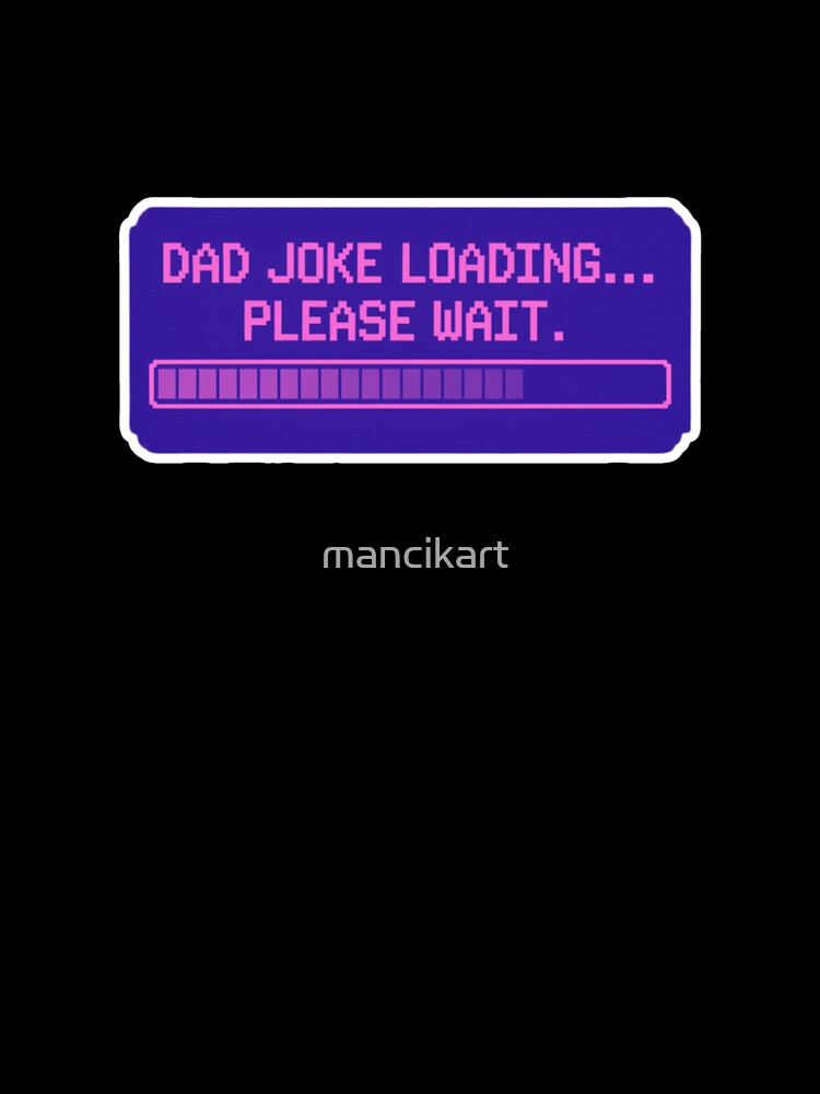 Retro Pixel Style Dad Jokes by mancikart